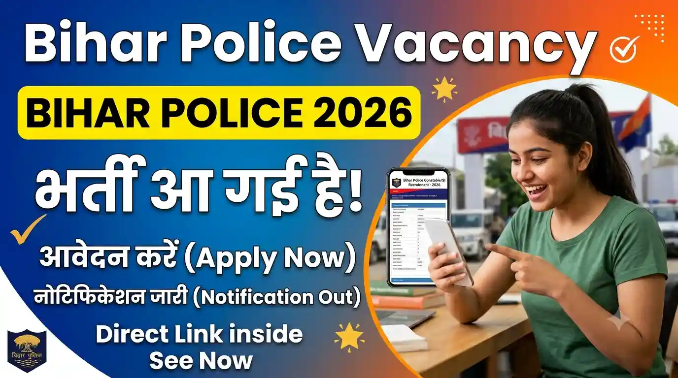 Bihar Police Vacancy 2026 Kab Aayega - CSBC 65000 Post BPSSC Bharti Online Apply Date
